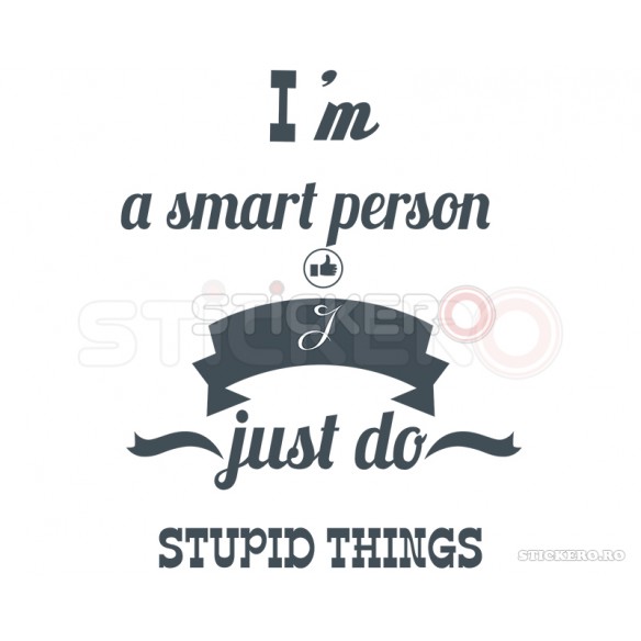 Mesaj motivational Smart person