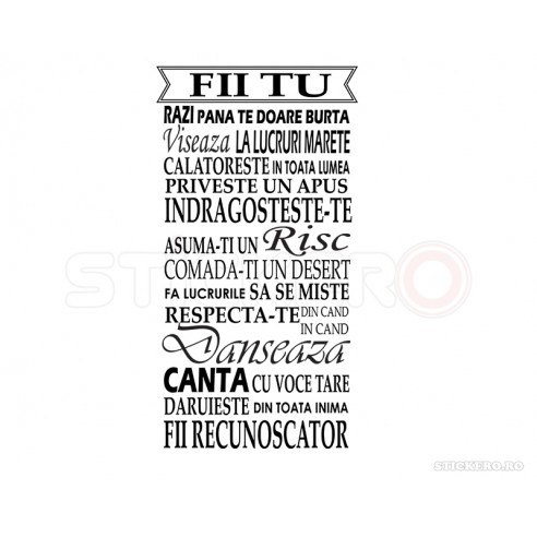 Sticker mesaj motivational- Fii tu