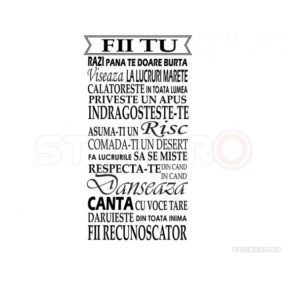 Sticker mesaj motivational- Fii tu