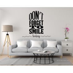 Sticker decorativ - Nu uita sa zambesti, 120x115