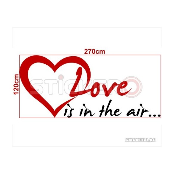 Love is in the air... - sticker decorativ